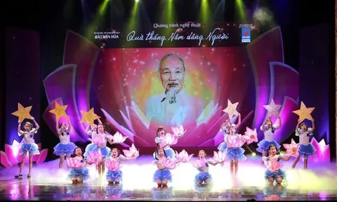 Chương trình nghệ thuật đặc biệt “Quà tháng 5 dâng Người": Rộng dài một tình yêu với Bác
