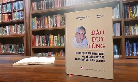 Đào Duy Tùng - nhà lý luận xuất sắc, con người đổi mới của Đảng
