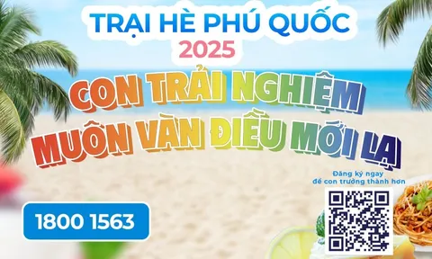 Trưởng thành từ điều nhỏ bé: Học viện Hotel Academy Việt Nam khởi động Summer Camp 2025 tại Phú Quốc