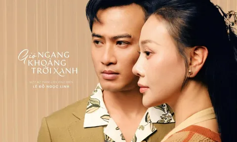 Phương Oanh tái xuất sau 4 năm, hóa thân đầy nội lực trong phim mới “Gió ngang khoảng trời xanh”
